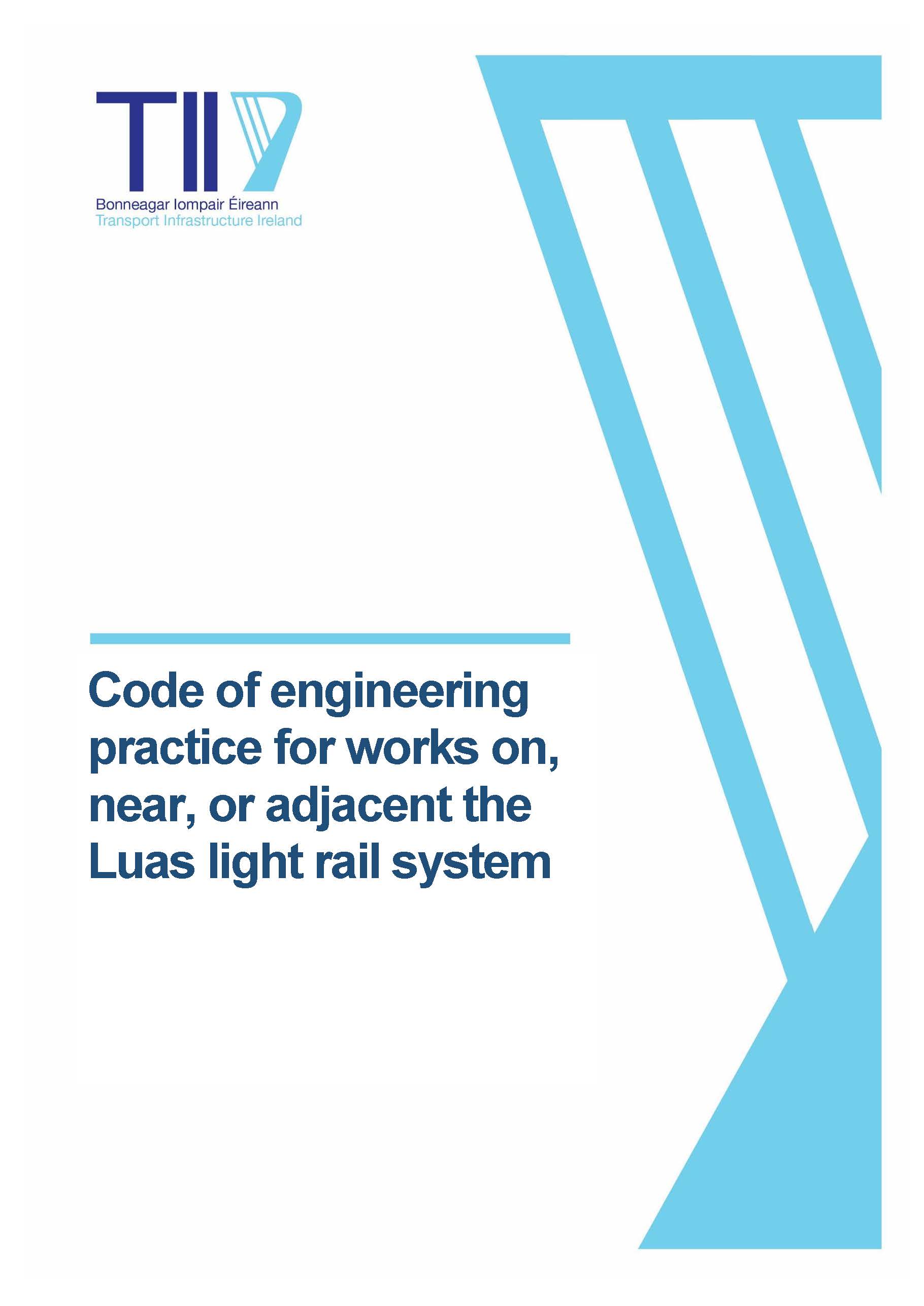 Luas Code of Engineering Practice